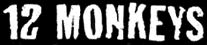 12 Monkeys