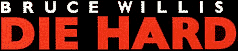 Die Hard