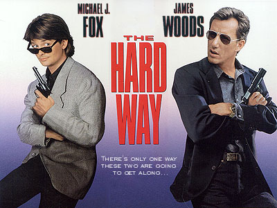The Hard Way